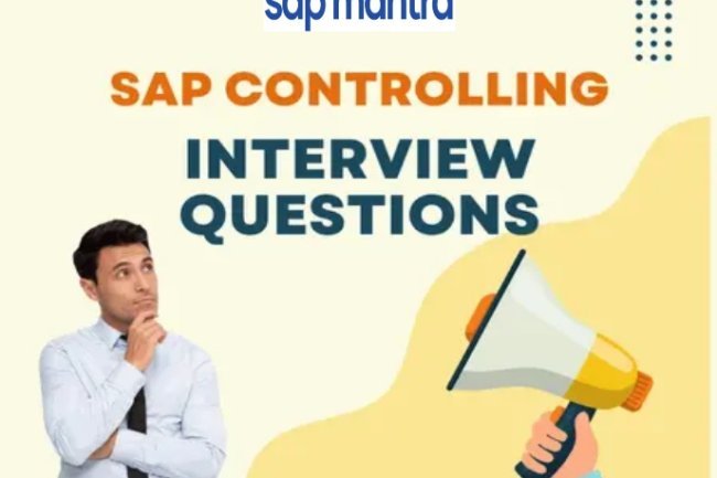 SAP Controlling Interview Questions – Key Subjects